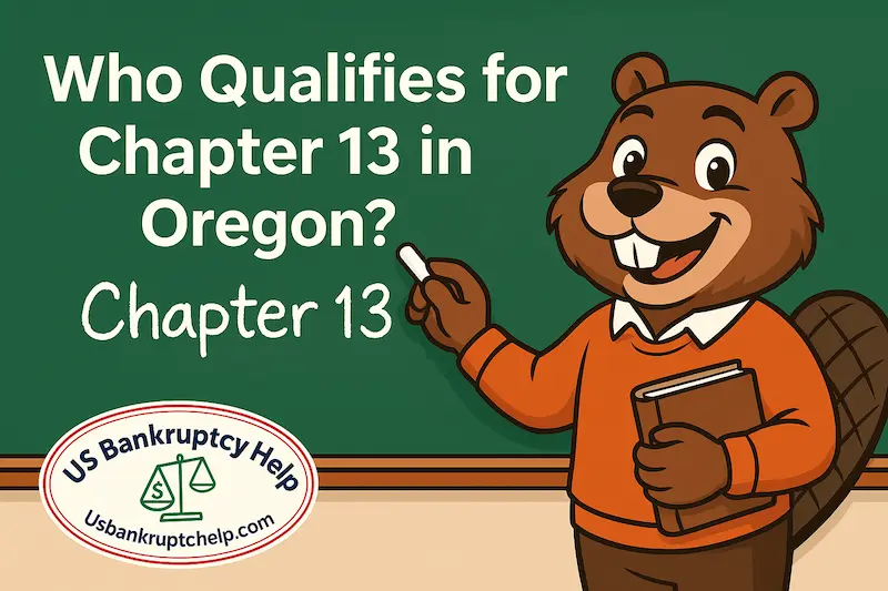 Wide banner illustration with the heading “Who Qualifies for Chapter 13 in Oregon?” above a green chalkboard where a cartoon beaver in an orange sweater writes “Chapter 13,” with the US Bankruptcy Help logo in the lower corner.